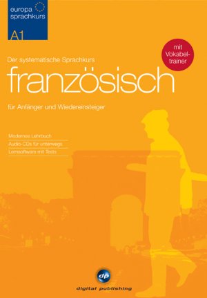 ISBN 9783897479357: Europa Sprachkurs Französisch A1 - Der systematische Selbstlernkurs für Anfänger