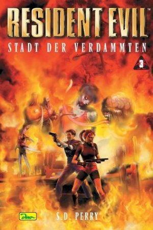 gebrauchtes Buch – Perry, S.D – Resident Evil. 3. Stadt der Verdammten