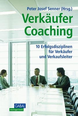 ISBN 9783897495708: Verkäufer Coaching