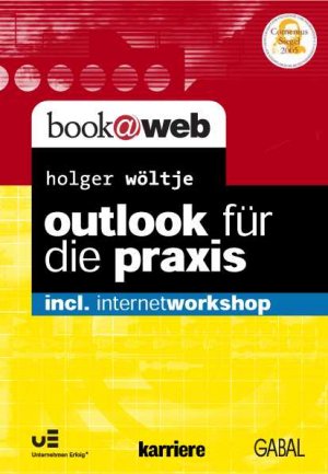 ISBN 9783897495890: Outlook für die Praxis