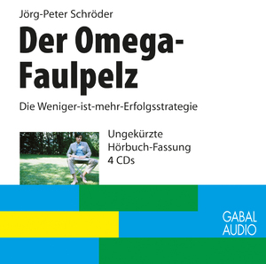 ISBN 9783897497573: Der Omega-Faulpelz. Die Weniger-ist-mehr-Erfolgsstrategie. Sprecher: Heiko Grauel , Sonngard Dressler. - (=GABAL audio).