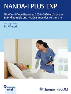 ISBN 9783897521711: NANDA-I PLUS ENP / NANDA-I-Pflegediagnosen 2024-2026 ergänzt um ENP-Pflegeziele und -Maßnahmen der Version 3.4