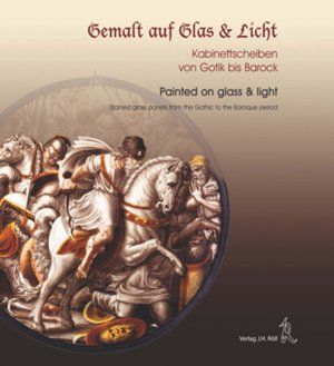 neues Buch – Klaus Tiedemann – Gemalt auf Glas & Licht - Klaus Tiedemann ; Kabinettscheiben von Gotik bis Barock