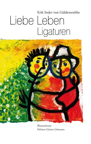 ISBN 9783897543386: Liebe Leben - Ligaturen