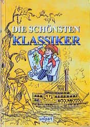 ISBN 9783897553583: Die schönsten Jugendklassiker