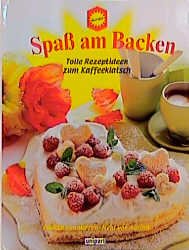 ISBN 9783897554405: Spaß am Backen