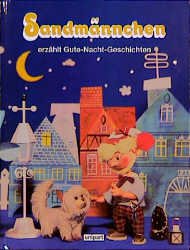 ISBN 9783897554702: Sandmännchen erzählt Gute-Nacht-Geschichten