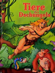 gebrauchtes Buch – Tiere des Dschungels