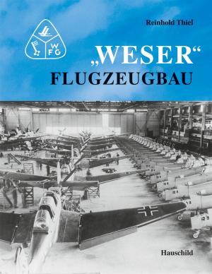 ISBN 9783897575394: "Weser" Flugzeugbau