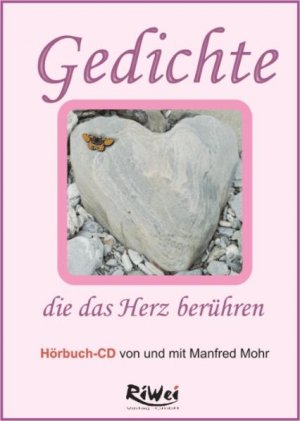 ISBN 9783897583214: Gedichte die das Herz berühren