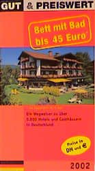 ISBN 9783897640603: Gut & preiswert, Ein Wegweiser zu über 5000 Hotels und Gasthäusern in Deutsch...