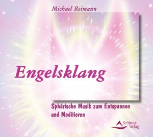 ISBN 9783897671232: Engelsklang – Sphärische Musik zum Entspannen und Meditieren