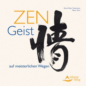 ISBN 9783897673250: Zen-Geist - Auf meisterlichen Wegen