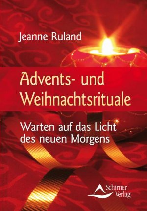 ISBN 9783897679290: Advents- und Weihnachtsrituale – Warten auf das Licht des neuen Morgens