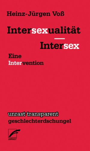 ISBN 9783897711198: Intersexualität – Intersex – Eine Intervention