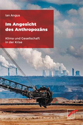 ISBN 9783897712881: Im Angesicht des Anthropozäns - Klima und Gesellschaft in der Krise