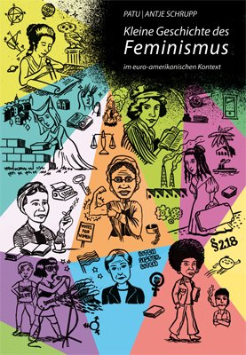 ISBN 9783897713147: Kleine Geschichte des Feminismus - im euro-amerikanischen Kontext