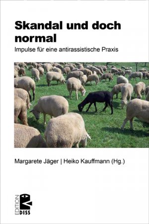 ISBN 9783897717602: Skandal und doch normal - Impulse für eine antirassistische Praxis