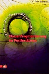 ISBN 9783897718005: Klassenfragmentierung im Postfordismus