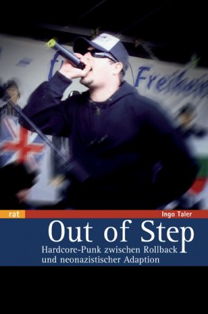 ISBN 9783897718210: Out of Step - Hardcore-Punk zwischen Rollback und neonazistischer Adaption