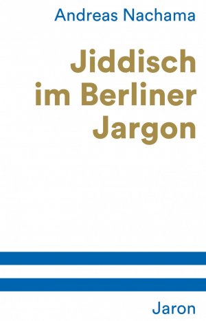 ISBN 9783897738515: Jiddisch im Berliner Jargon