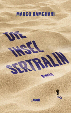 ISBN 9783897738966: Die Insel Sertralin