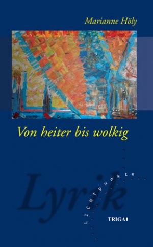 ISBN 9783897744554: Von heiter bis wolkig