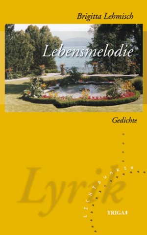 ISBN 9783897744653: Lebensmelodie: Gedichte