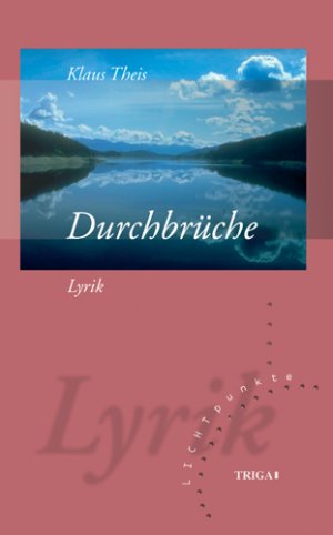 ISBN 9783897744783: Durchbrüche - Lyrik