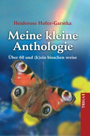 ISBN 9783897744875: Meine kleine Anthologie