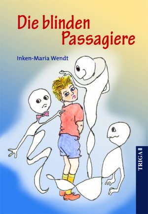 ISBN 9783897745681: Die blinden Passagiere - Eine lustige Geistergeschichte. Für Kinder ab 7 Jahren