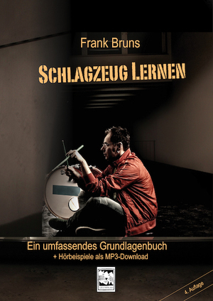 ISBN 9783897751354: Schlagzeug lernen – Ein umfassendes Grundlagenbuch, mit mp3 download