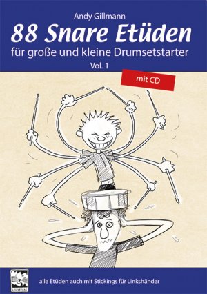 ISBN 9783897751651: 88 Snare Etüden für große und kleine Drumsetstarter - Vol. 1 mit CD. Alle Etüden auch mit Stickings für Linkshänder