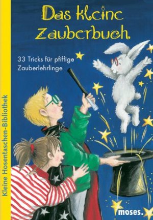 ISBN 9783897775268: Das kleine Zauberbuch