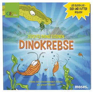 ISBN 9783897777811: Züchte deine eigenen Dinokrebse – Erlebe die schwimmenden Urtiere aus grauer Vorzeit!