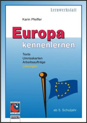 ISBN 9783897780842: Europa kennenlernen - Texte, Kartenumrisse, Aufgaben, Lösungen