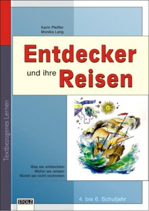 ISBN 9783897785182: Entdecker und ihre Reisen - Grundwissen, textbezogenes Lernen