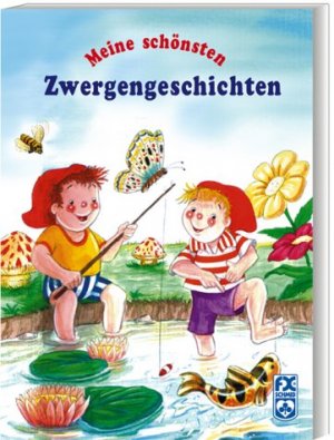 ISBN 9783897827684: Meine schönsten Zwergengeschichten