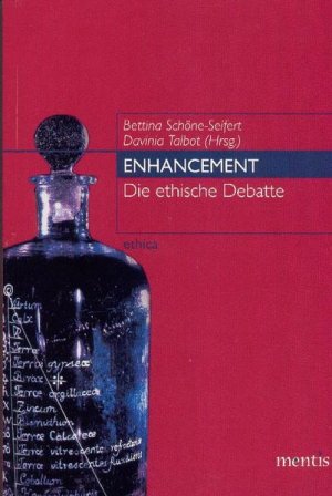 ISBN 9783897856042: Enhancement - Die ethische Debatte