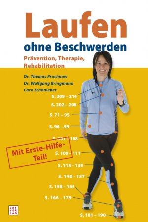 ISBN 9783897871625: Laufen ohne Beschwerden - Prävention, Therapie, Rehabiliation