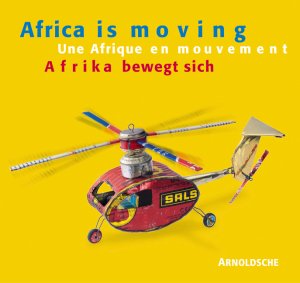 ISBN 9783897902138: Afrika bewegt sich – Spielzeug aus Westafrika