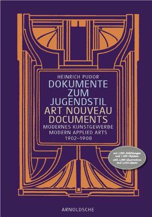 ISBN 9783897903555: Dokumente zum Jugendstil : Art Nouveau documents - Modernes Kunstgewerbe 1902-1908 . Mit einer Einleitung und einem Künstler- und Firmenregister mit ausführlichen Biographien von Horst Makus