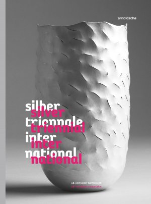 ISBN 9783897904743: Silbertriennale International - 18. weltweiter Wettbewerb