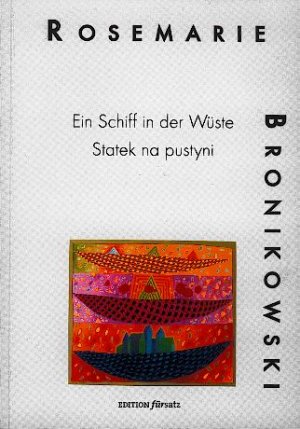 ISBN 9783897940079: Ein Schiff in der Wüste /Statek na pustyni – Kurzgeschichten