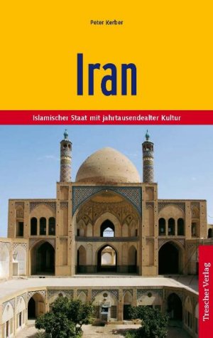 ISBN 9783897941366: Iran – Islamischer Staat mit jahrtausendealter Kultur