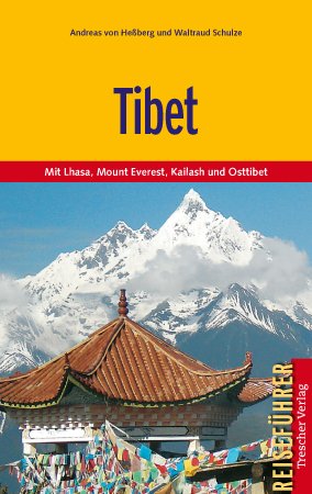 ISBN 9783897941519: Tibet – Reisen auf dem Dach der Welt