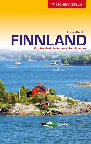 ISBN 9783897943520: Reiseführer Finnland - Von Helsinki bis in den Hohen Norden