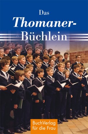 ISBN 9783897984530: Das Thomaner-Büchlein