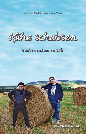 ISBN 9783898010795: Kühe schubsen – Briefe in und aus der Eifel