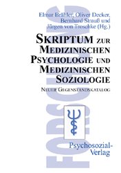 ISBN 9783898061605: Skriptum zur medizinischen Psychologie und medizinischen Soziologie - neuer Gegenstandskatalog